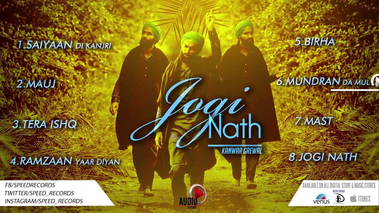 Jogi Naath | Full Songs Audio Jukebox | Kanwar Grewal