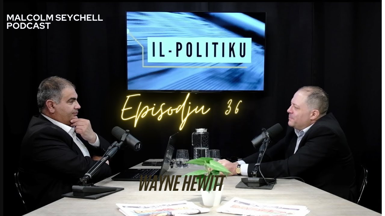Episodju 36 - “Il-Politiku” Dibattitu - Mistieden - Wayne Hewitt