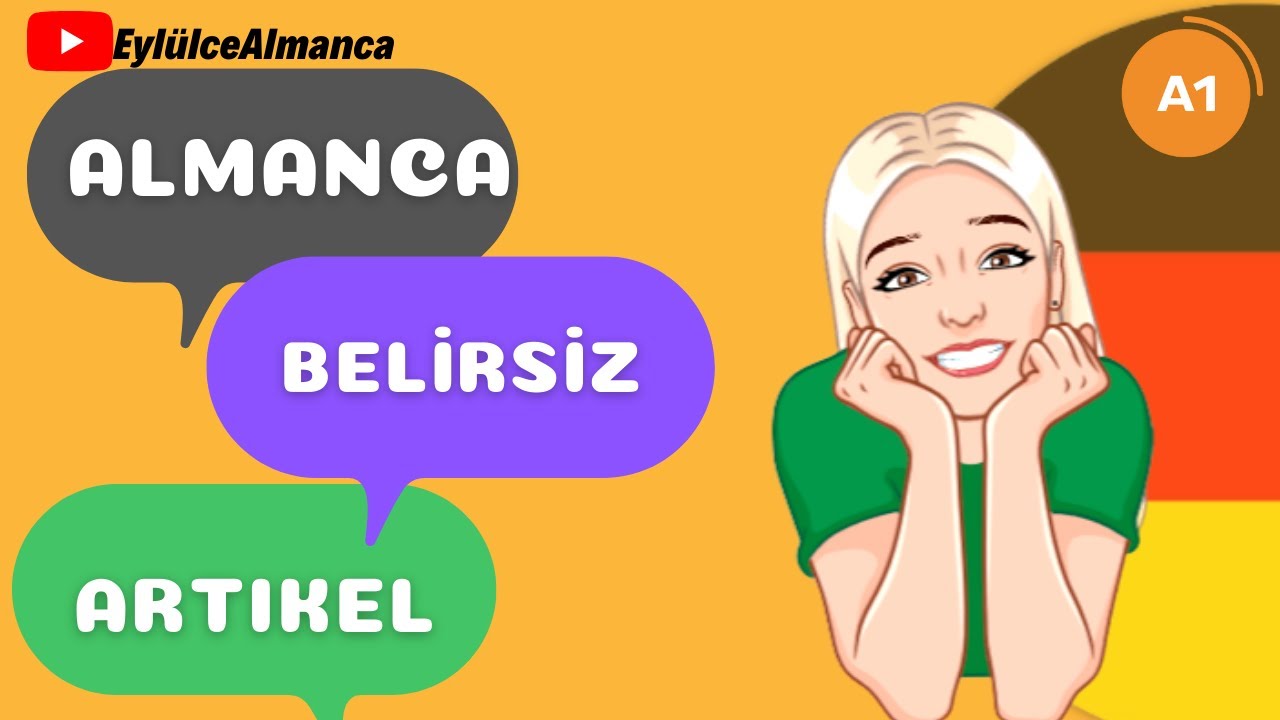 11. DERS - Almanca Belirsiz Artikel Ein-Eine Kein-Keine nedir? ( die unbestimmten Artikel-Nominativ)