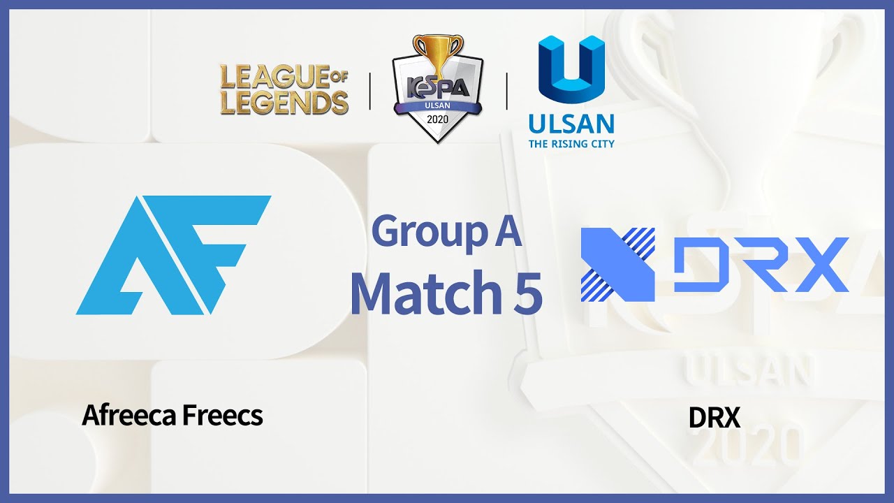 (FULL) Group A Match 5, Afreeca vs DRX [2020 LoL KeSPA Cup ULSAN]