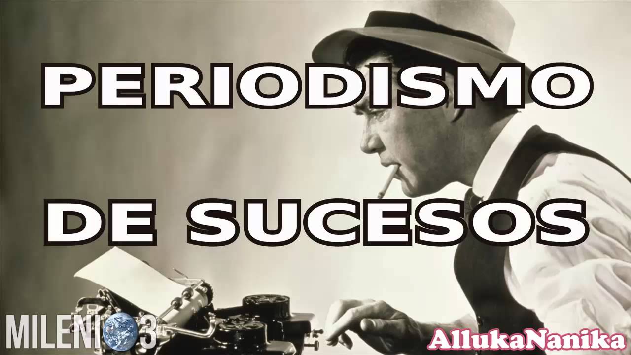 Milenio 3 - Periodismo de Sucesos