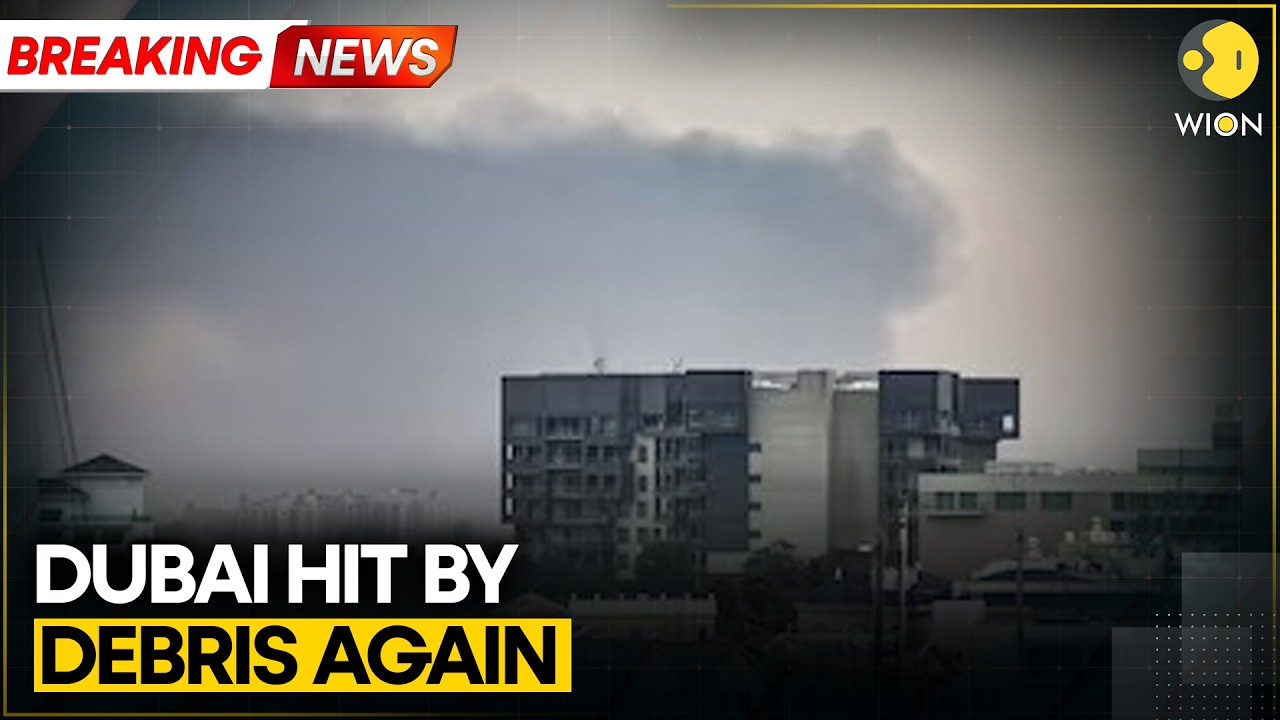 Breaking: Dubai Confirms Second Debris Incident After Missile Interception | WION