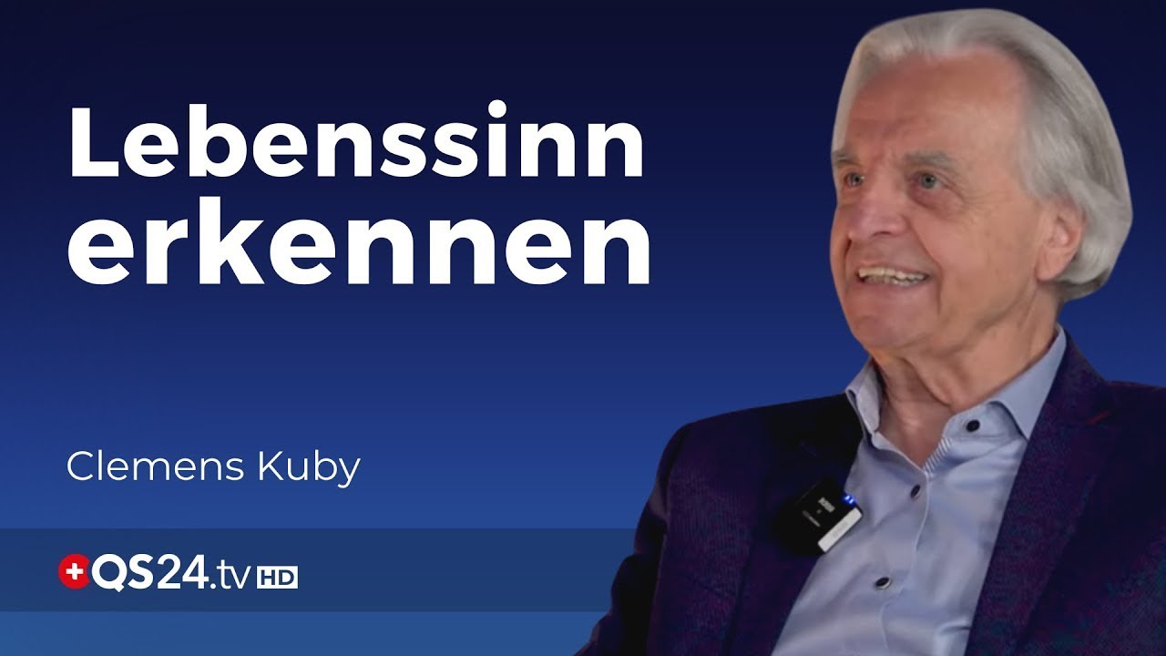 Wie werde ich vom Opfer zum Schöpfer? | Clemens Kuby | Sinn des Lebens | QS24 Gesundheitsfernsehen