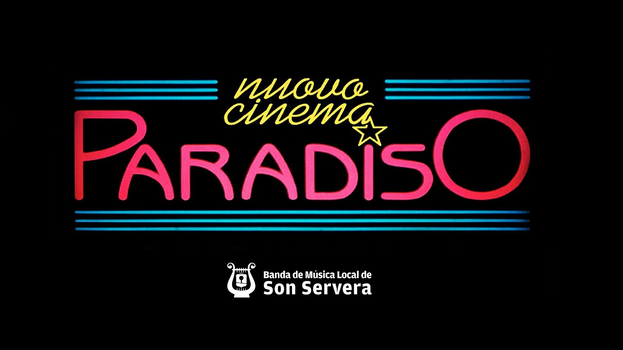 Nuovo Cinema Paradiso - Banda de Música Local de Son Servera - 32è Festival de Bandes de Música