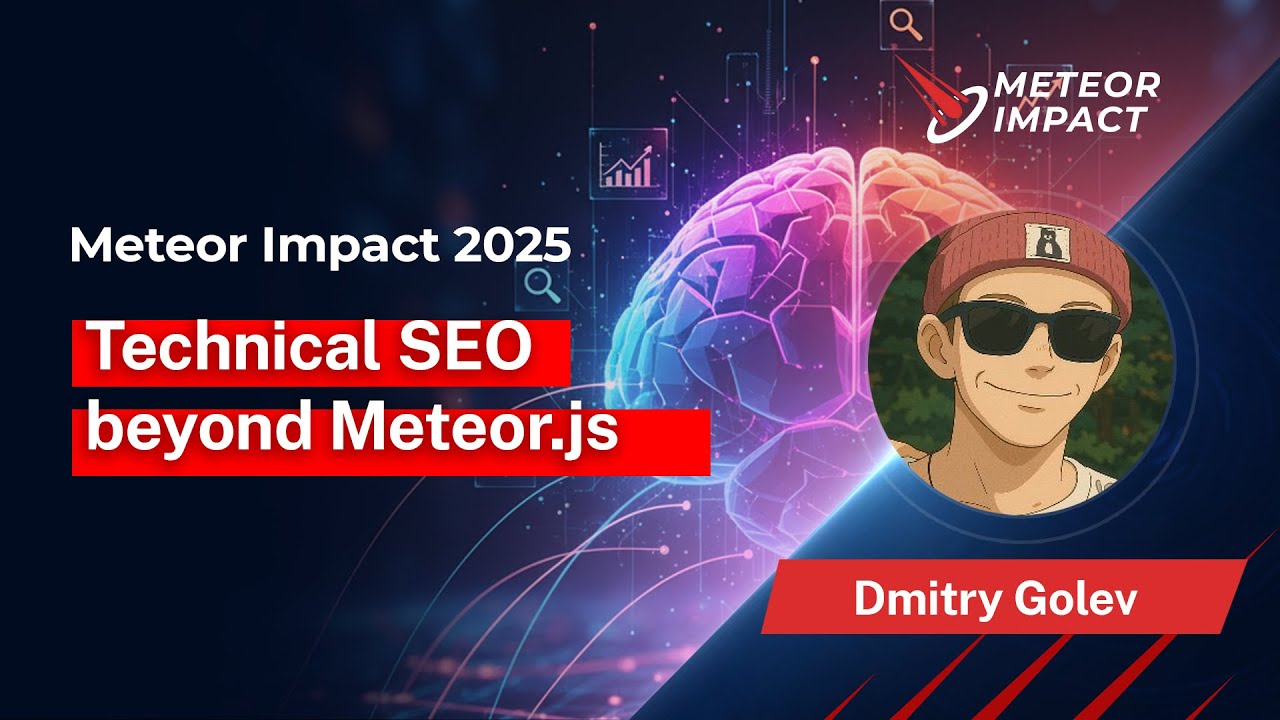 Technical SEO beyond MeteorJS — Search in the modern age of AGI, AI agents, GPTs, and LLMs
