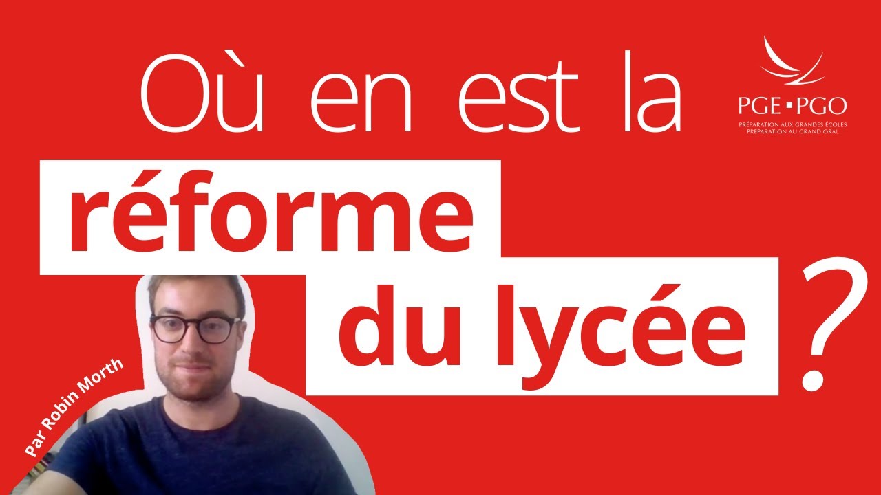 Où en est la réforme du lycée ?