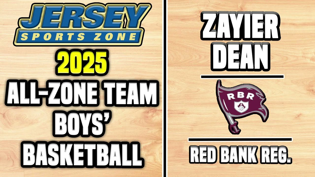 Zayier Dean | Red Bank Regional | 2025 JSZ All Zone Profile