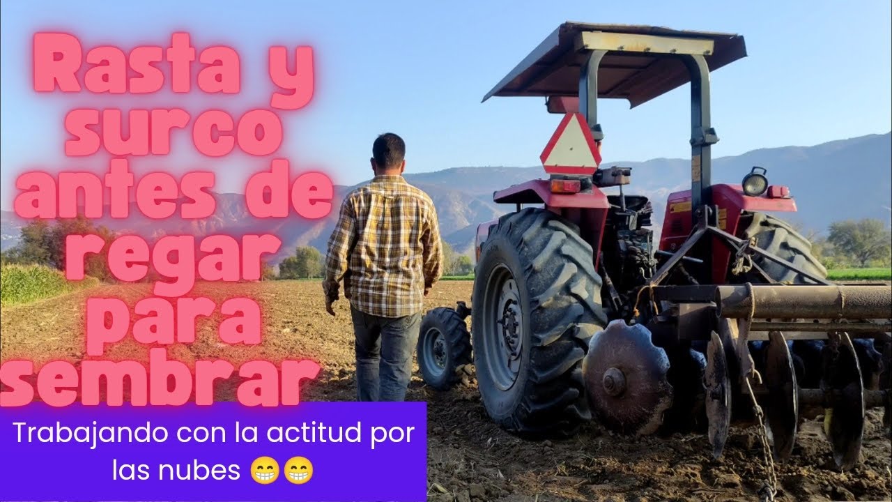 Rastreando y surcando, para regar y sembrar maíz 😃🌽🌽🌽