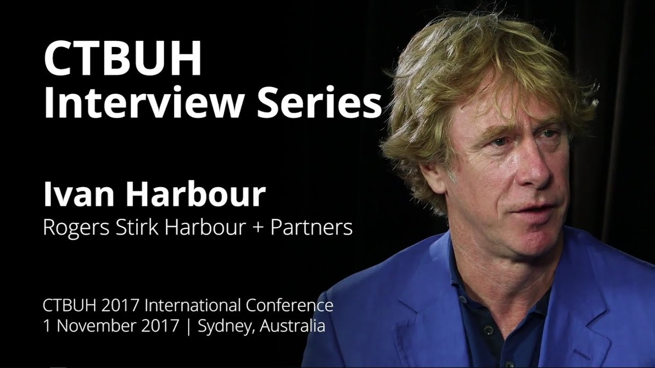 CTBUH Video Interview &ndash; Ivan Harbour