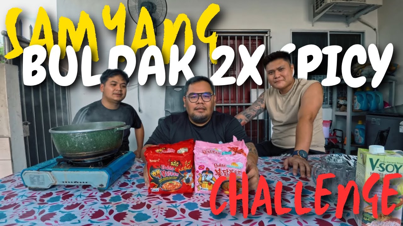 Sahut Cabaran: Buldak 2X Spicy Challenge