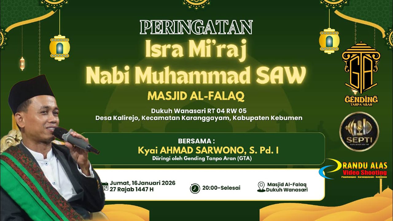 PENGAJIAN WAYANG KYAI AHMAD SARWONO , SPd I PERINGATAN ISRA MI'RAJ MASJID  AL-FALAQ DUKUH WANASARI