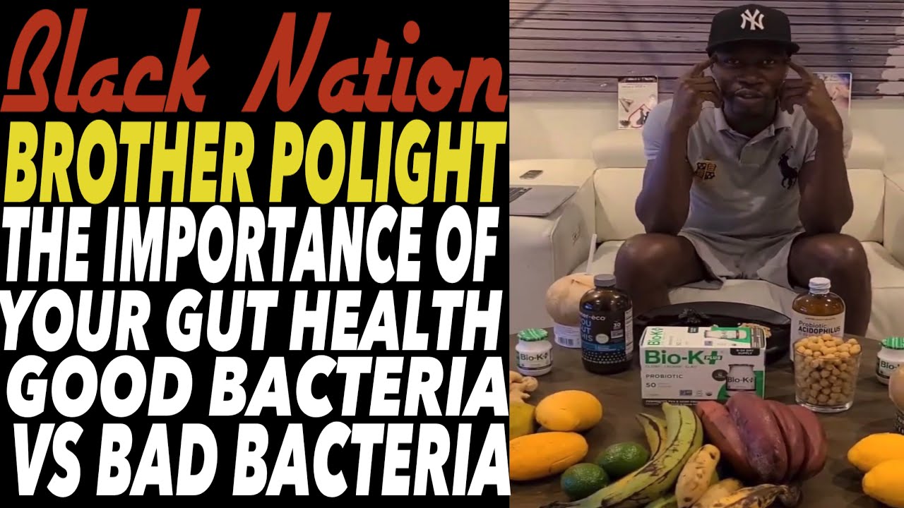 Brother Polight | Importance Of Gut Health During Corona | Good Bacteria VS Bad Bacteria