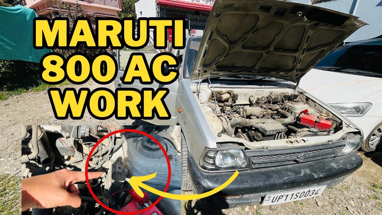 Maruti 800 ka Ac Kaise Work Karta Car Ac Work Thanda Ho Gya Sab | Maruti 800 | Car Ac Work
