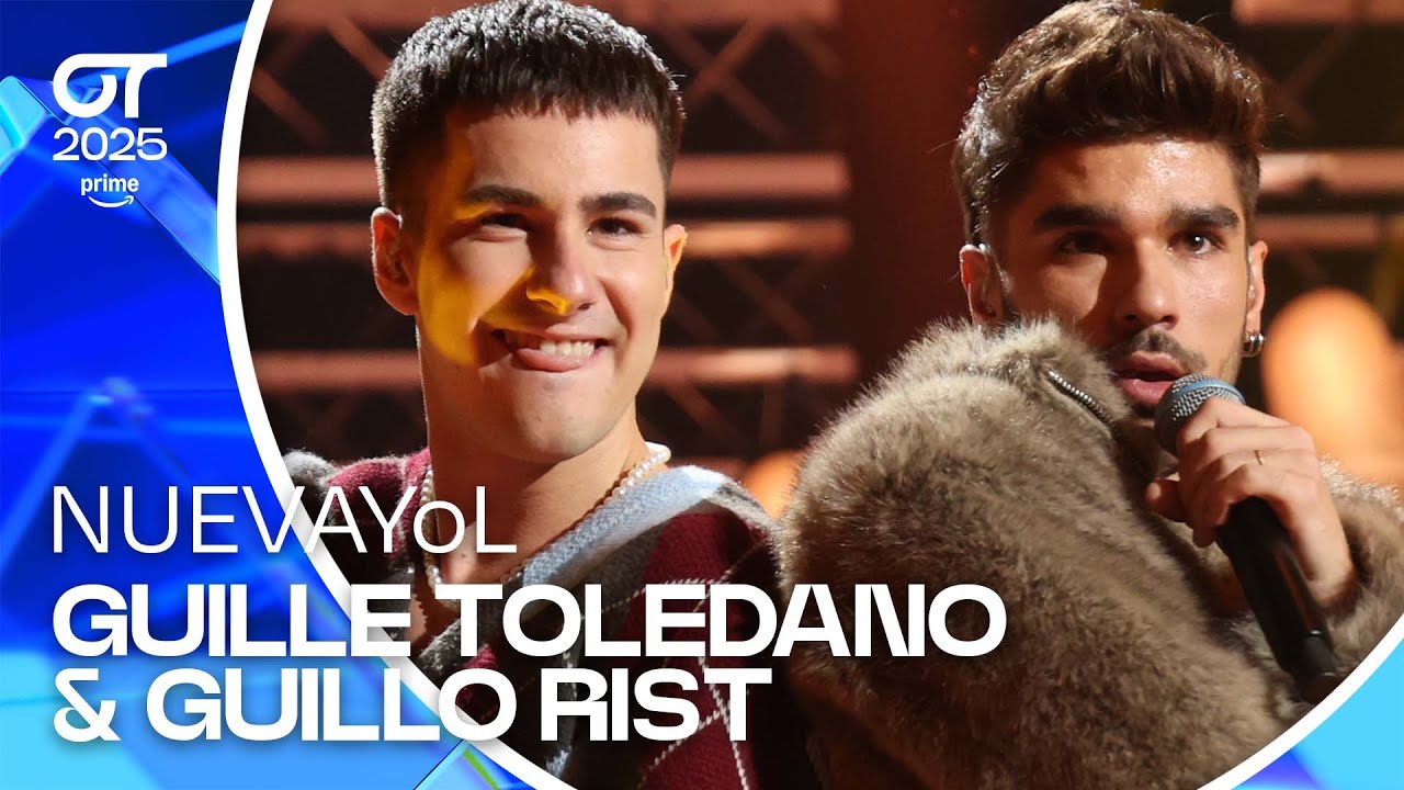&ldquo;NUEVAYoL&rdquo;- GUILLE TOLEDANO y GUILLO RIST | GALA 4 | #OT2025