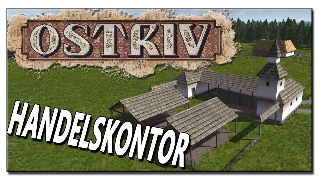 #5 | Ostriv | Das Handelskontor | 2021