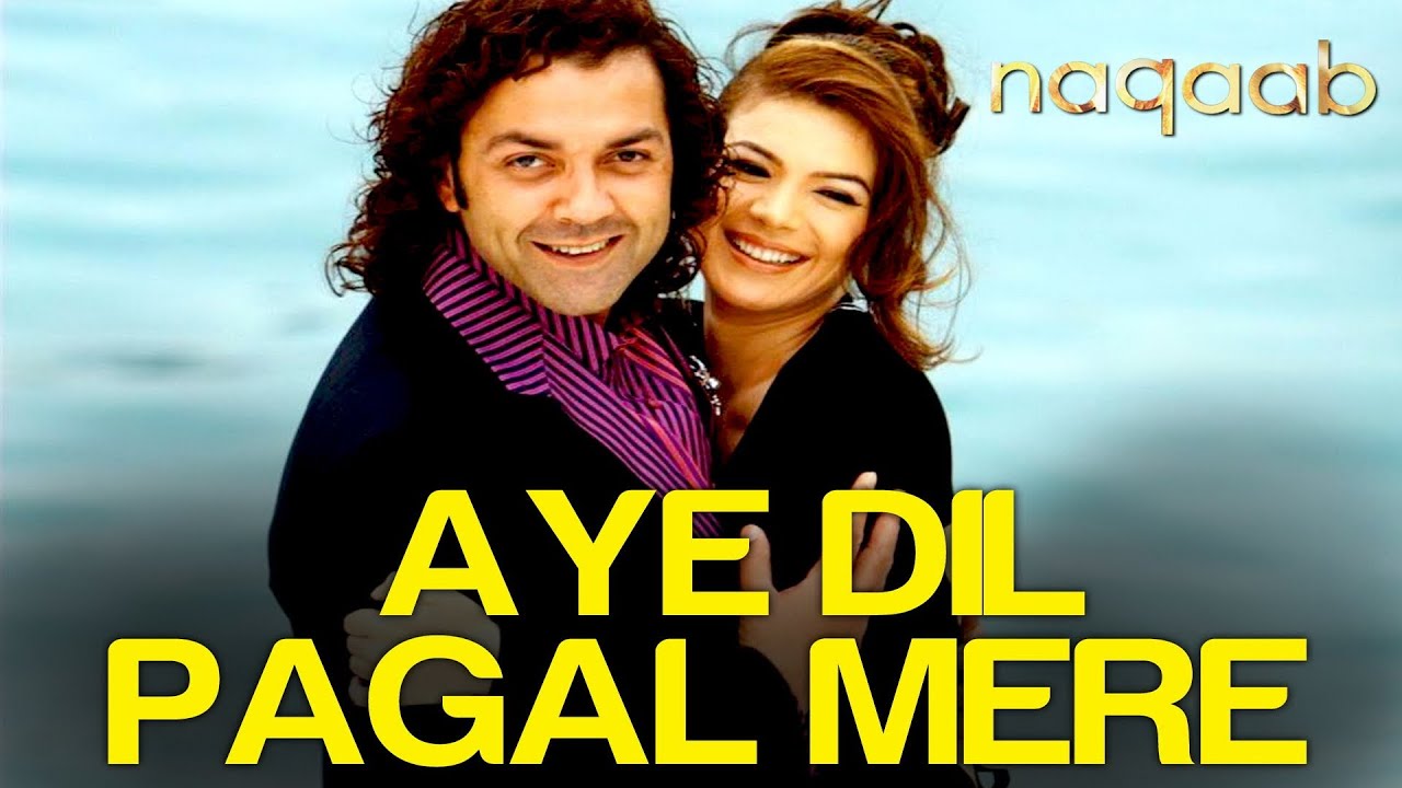 Aye Dil Pagal Mere - Naqaab | Bobby Deol & Urvashi Sharma | Sonu Nigam | Pritam