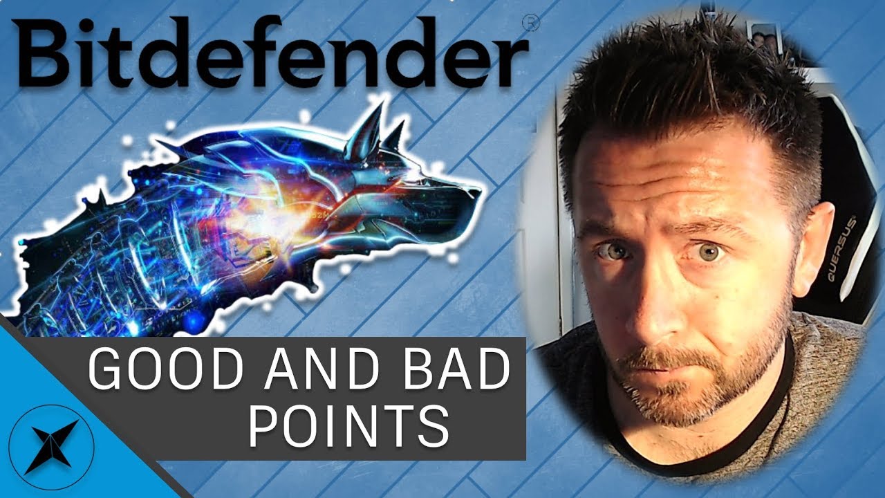 Reasons why I like and don't like Bitdefender