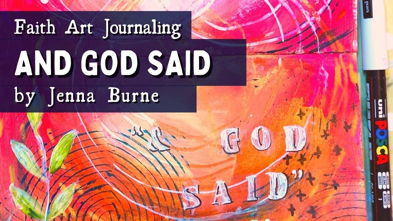 Faith Art Journaling- and God said...