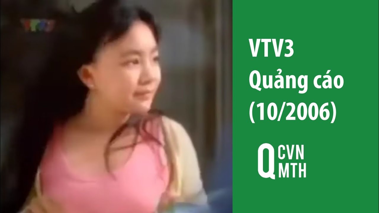 Quảng cáo trên kênh VTV3 tháng 10 năm 2006