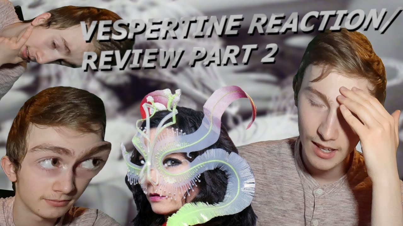 One of the best celebrations of love I've ever heard | Björk - Vespertine Reaction/Review Part 2