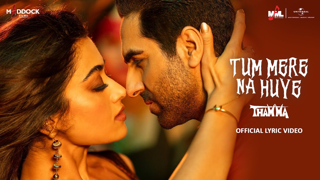 Tum Mere Na Huye (Lyrical) Thamma | Ayushmann K, Rashmika M | Sachin-Jigar, Madhubanti B, Amitabh B