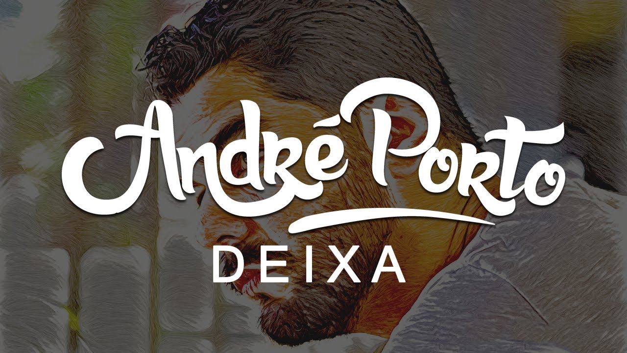 Deixa (Cover) - André Porto Ao Vivo