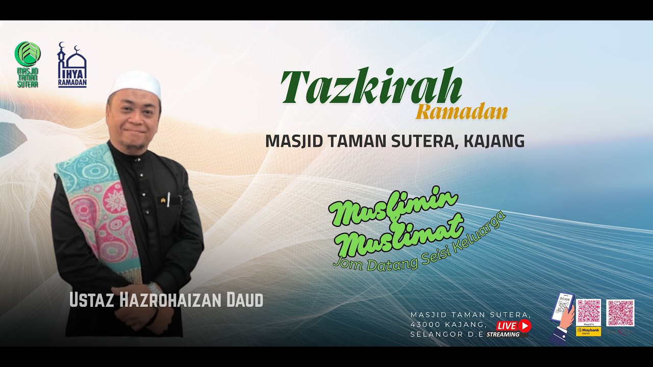 TAZKIRAH RAMADAN OLEH USTAZ HAZROHAIZAN DAUD