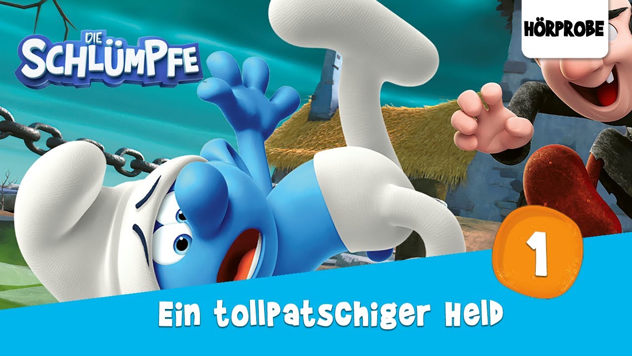 Die Schlümpfe - Folge 1: Ein tollpatschiger Held | Hörspiel