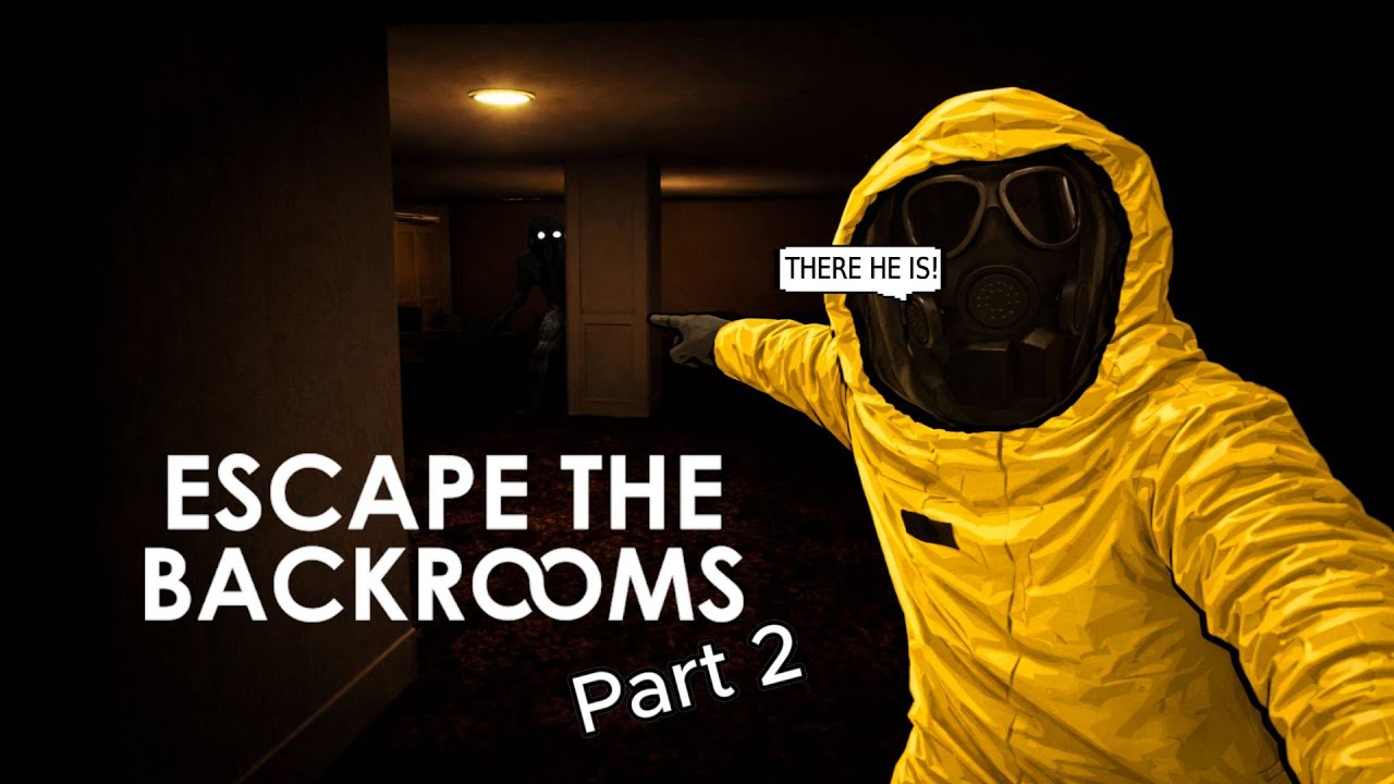 WE TRAPPED HIM! | Escape the backrooms | Part 2 | w/ AmericanLobster