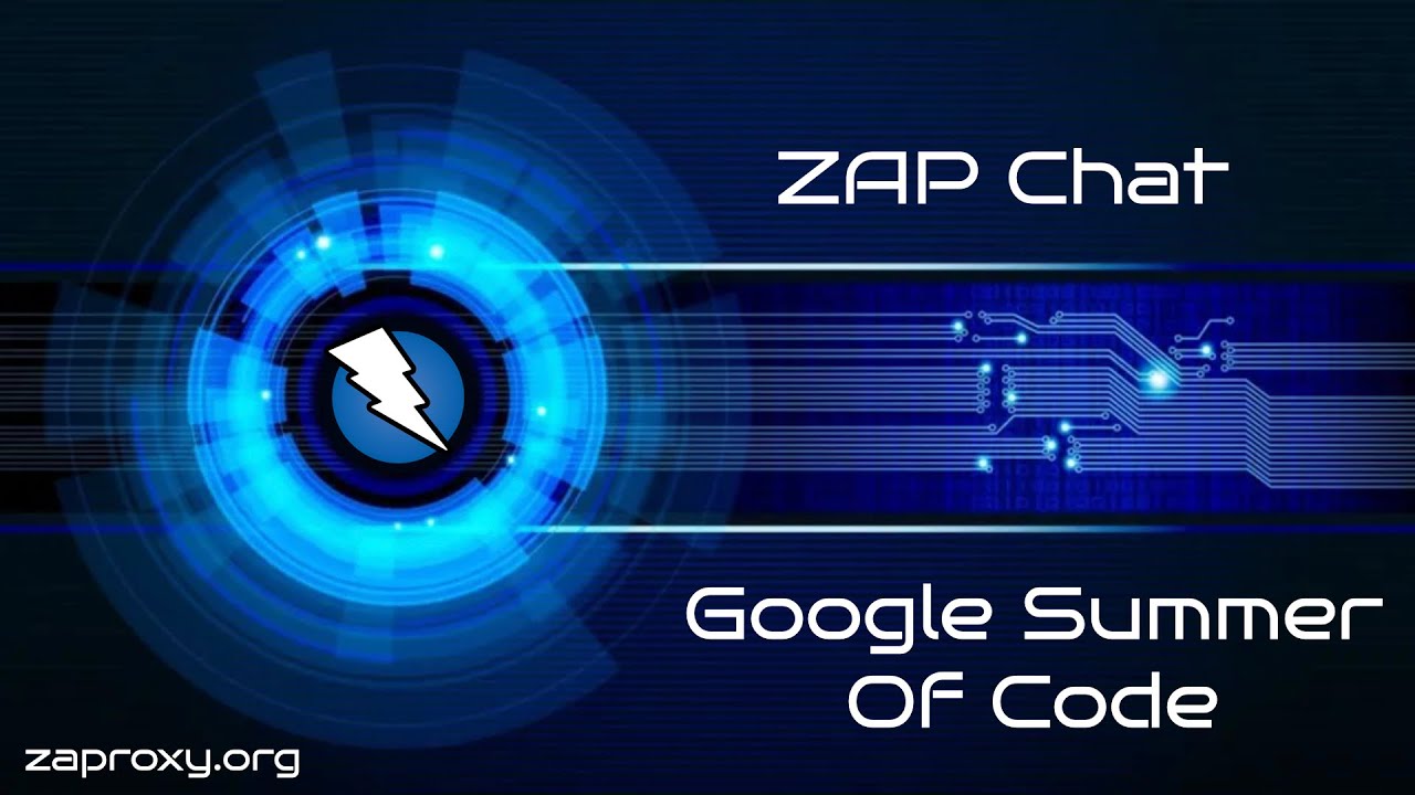 ZAP Chat 14 Google Summer of Code