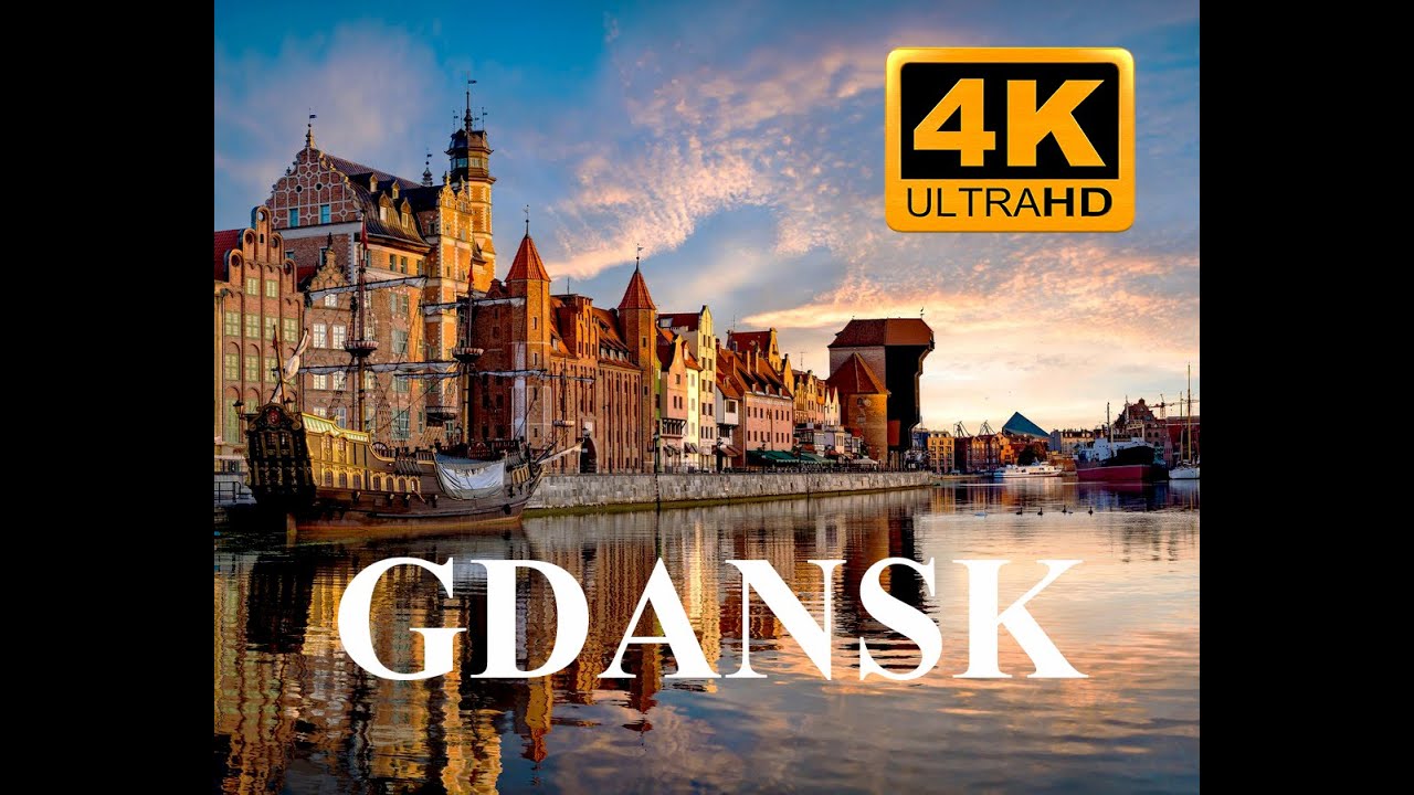 Beauty of Gdansk, Poland in 4K| World in 4K