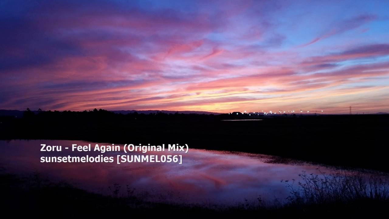 Zoru - Feel Again (Original Mix)[SUNMEL056]
