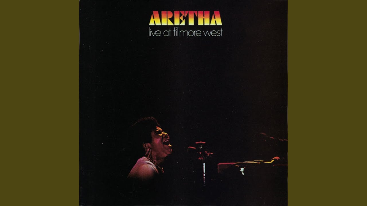 Respect (Live at Fillmore West, San Francisco, February 5, 1971)