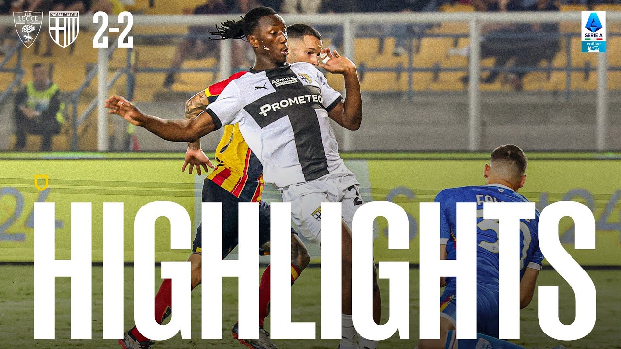 Lecce-Parma | Highlights | Serie A Enilive 2024/25