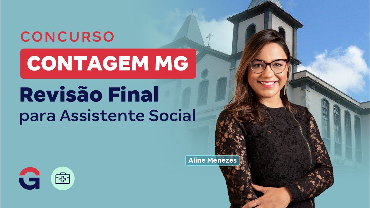 Concurso Contagem MG: Revisão Final para Assistente Social