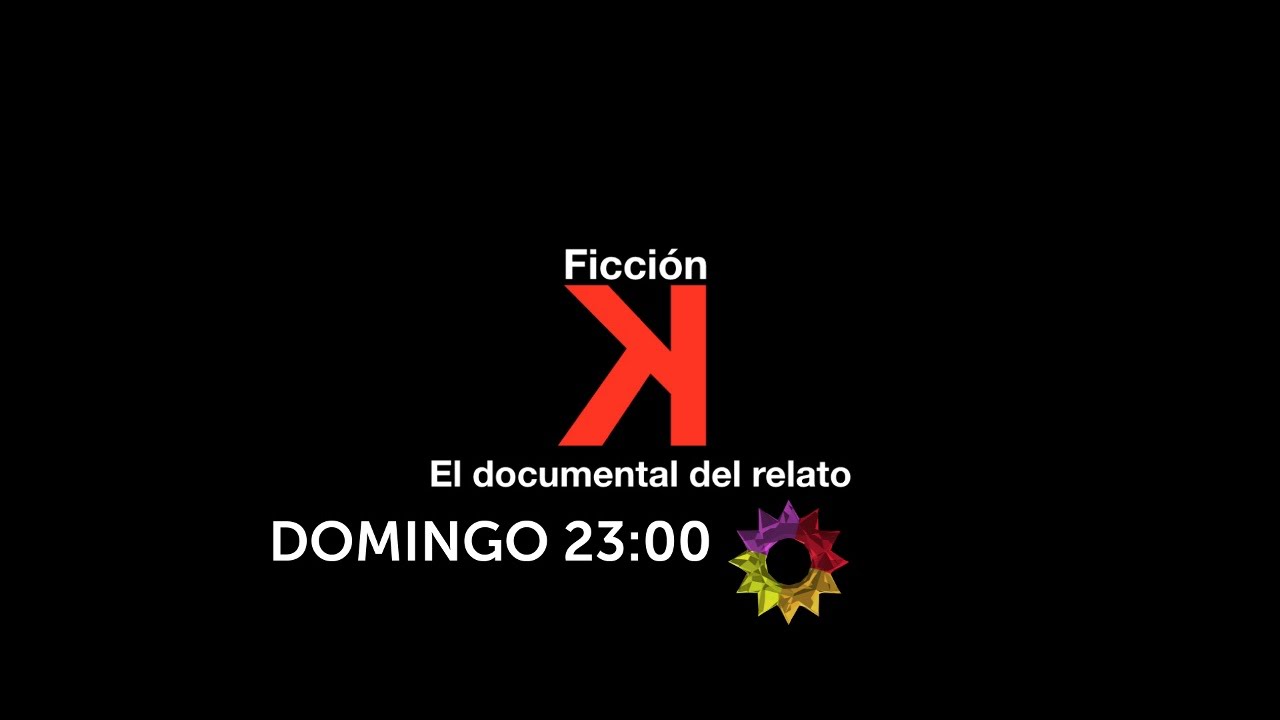 &iexcl;Este domingo a las 23:00, Ficci&oacute;n K: el documental del relato!