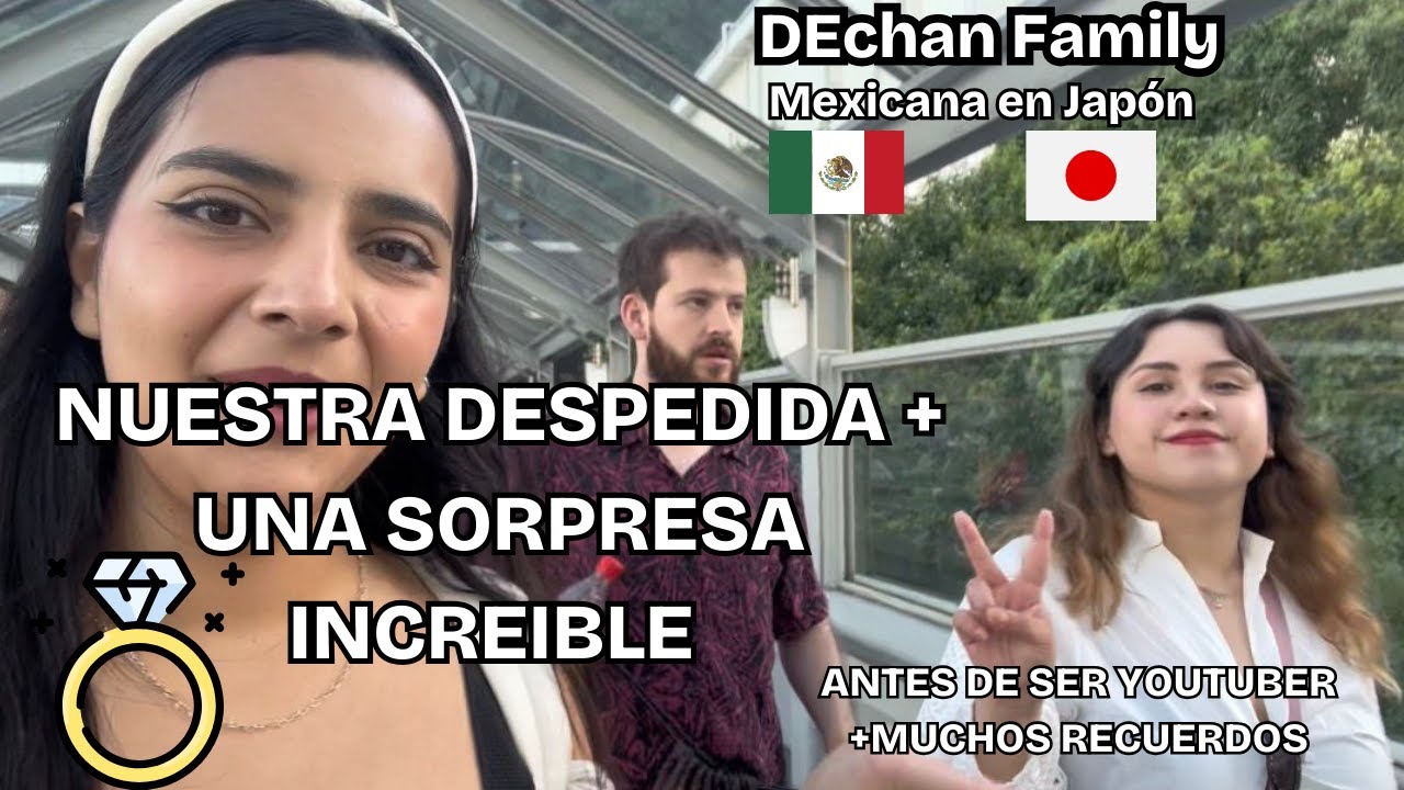 VLOG 23: Nos despedimos… y al día siguiente ¡LE PROPUSIERON MATRIMONIO! 😭💍✨