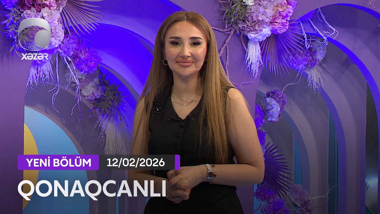 Qonaqcanlı - Elşad Qarayev, Rəvan Qarayev, Həcər Abdullayeva, Arzu Mirzəyeva  12.02.2026