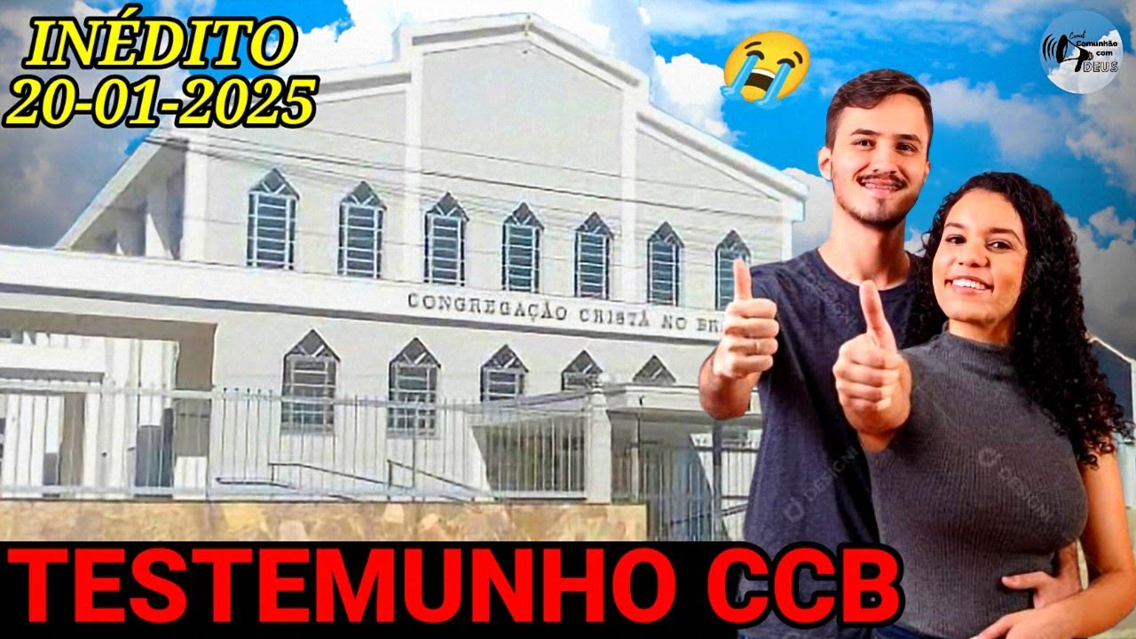 Testemunho CCB- Testemunho poderoso que vai transformar sua vida | Se prepare para glorificar a Deus