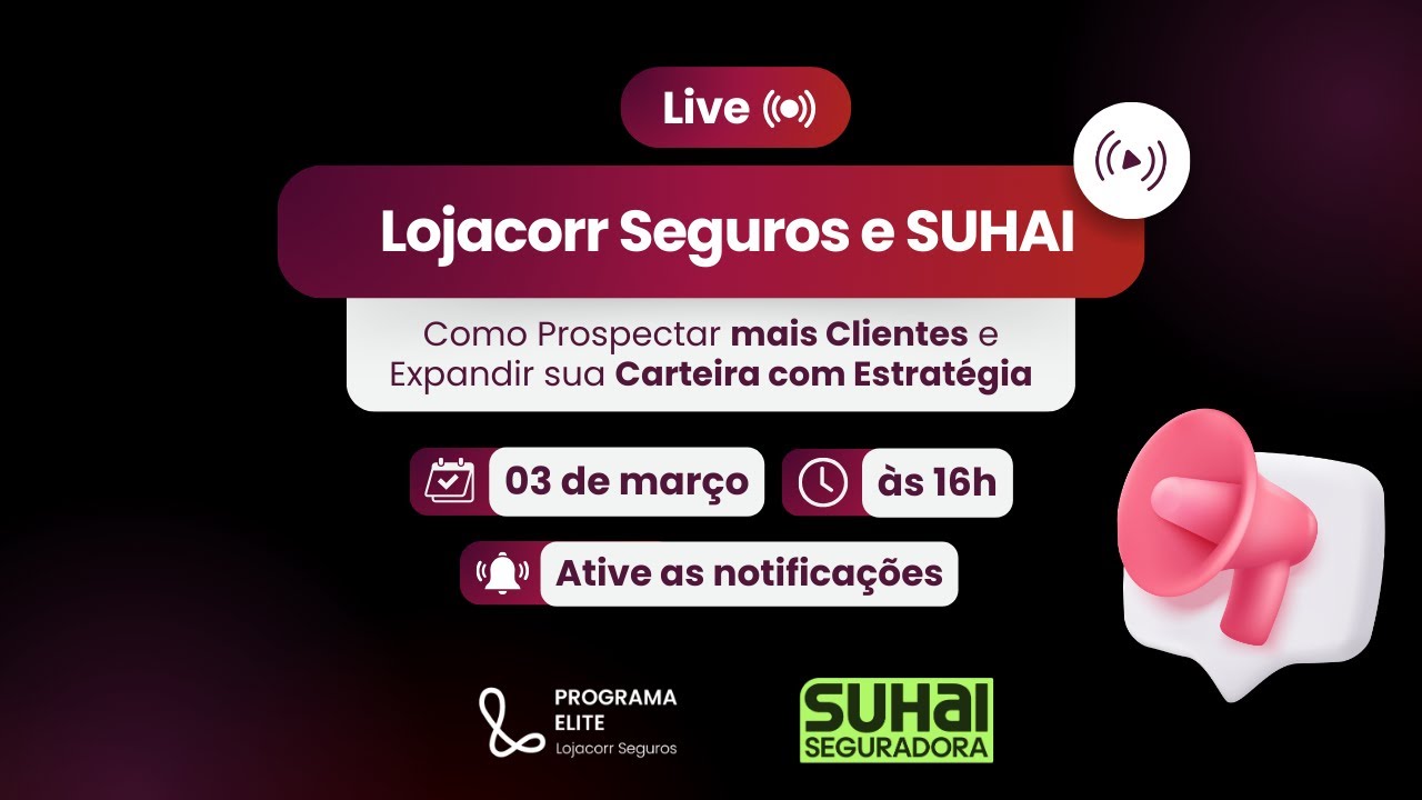 Lojacorr Seguros e SUHAI