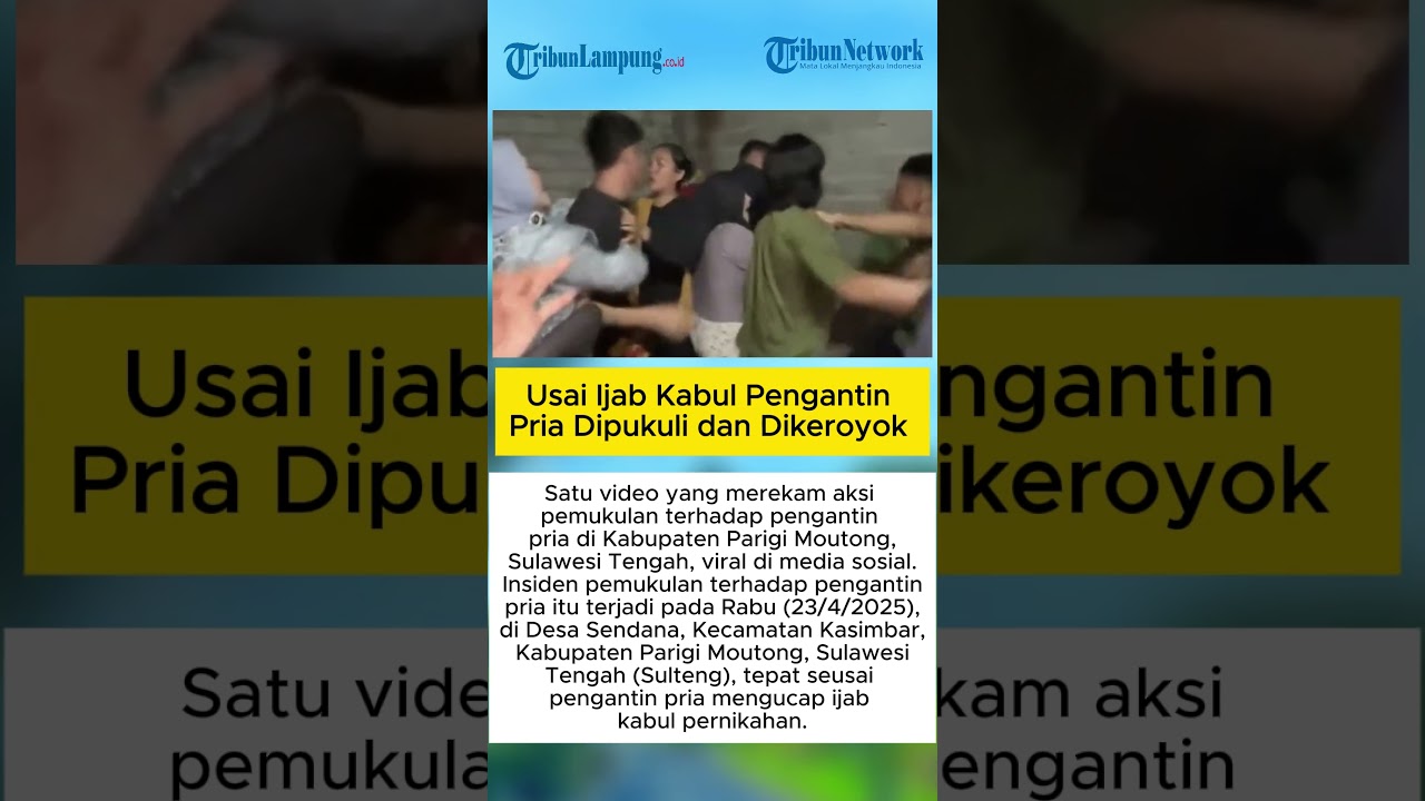Viral Video Usai Ijab Kabul Pengantin Pria Dipukuli dan Dikeroyok