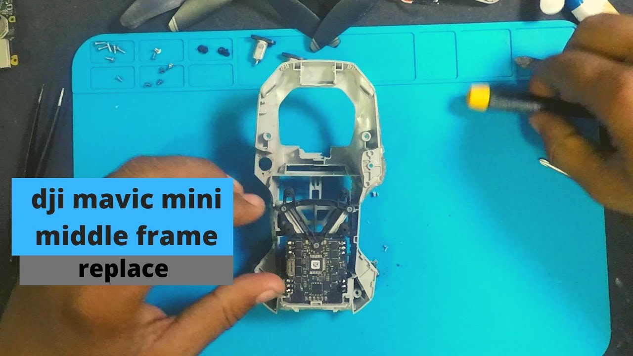dji mavic mini middle frame replace | mavic mini 2 middle frame replace |  middle frame