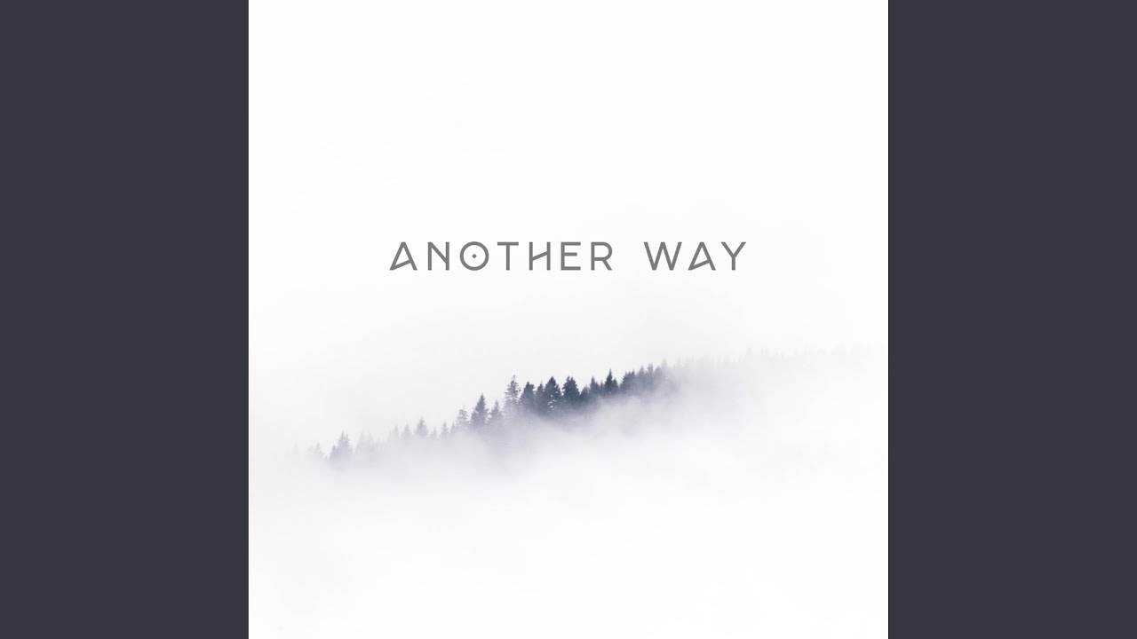 Another Way