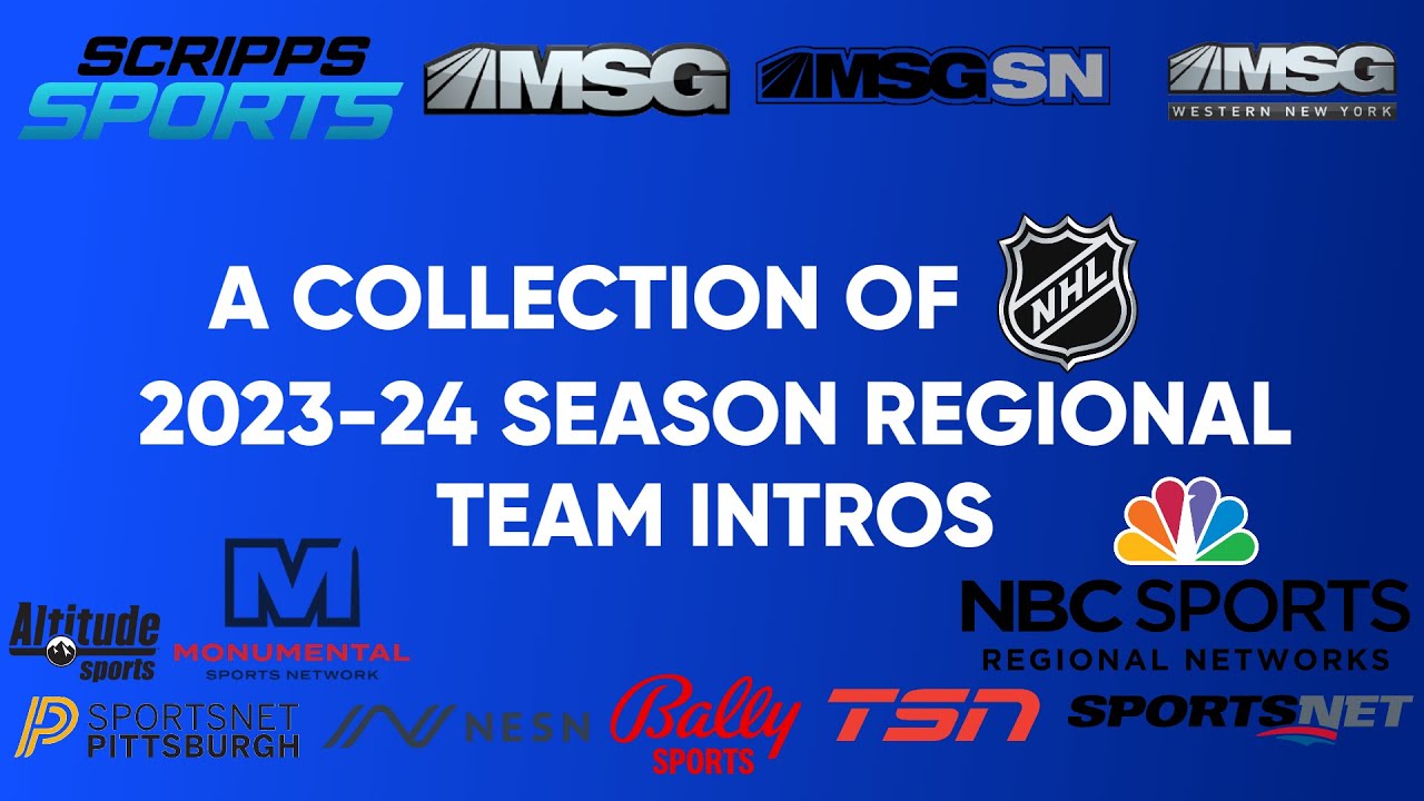 A Collection of NHL 2023-24 Season Regional Team Intros (NEW VERSION IN DESCRIPTION)
