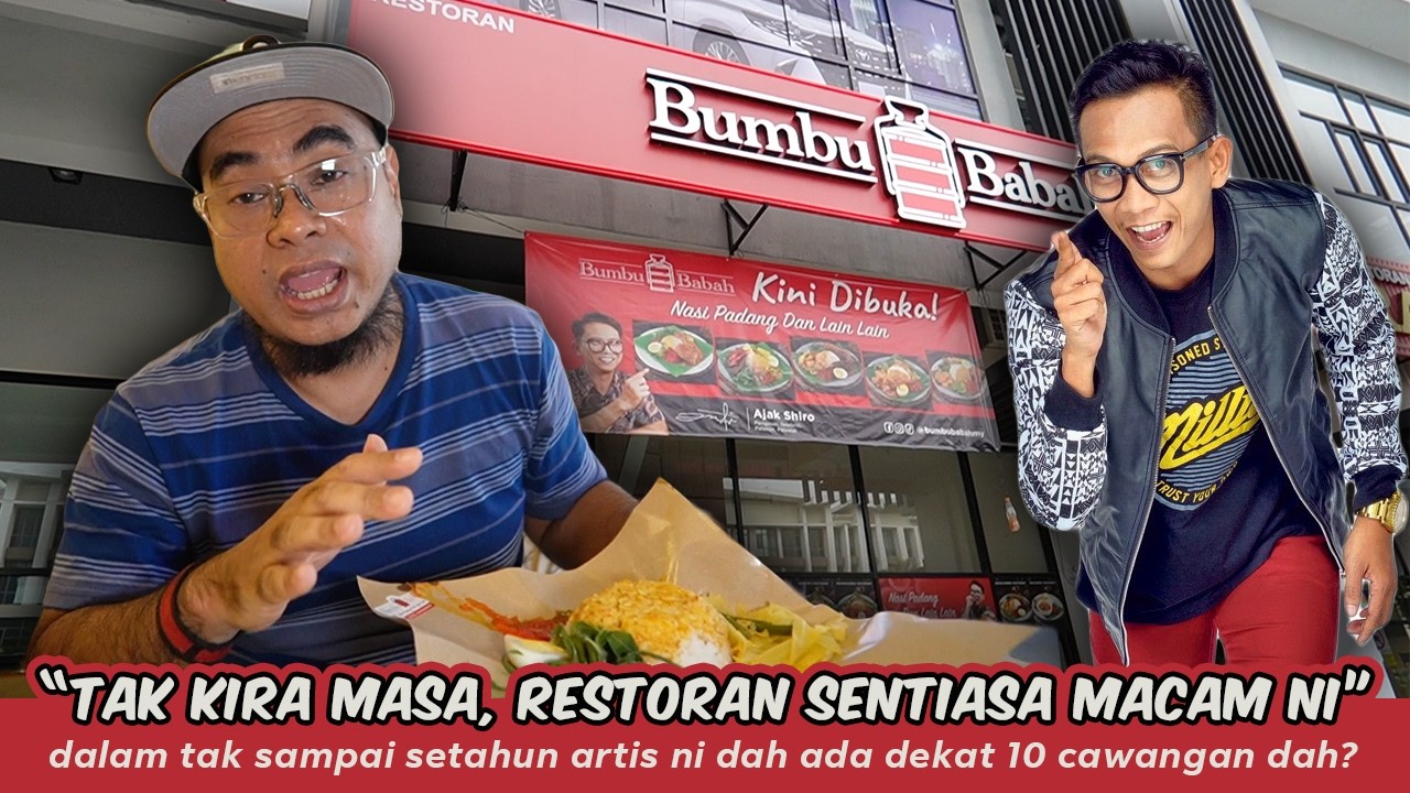TAK SAMPAI SETAHUN DAH ADA 10 CAWANGAN, kita bongkar cara AJAK SHIRO meniaga BUMBU BABAH ni