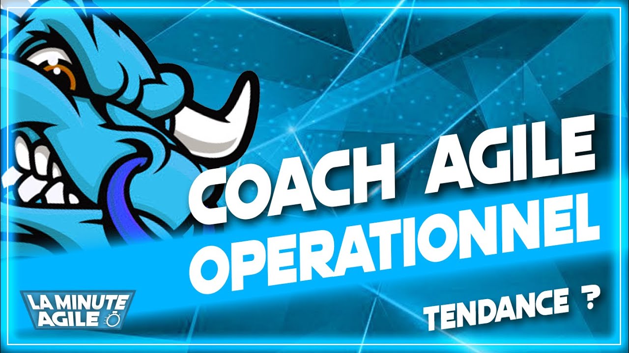 ⚠️ Coach agile opérationnel ! Tendance croissante ⚠️