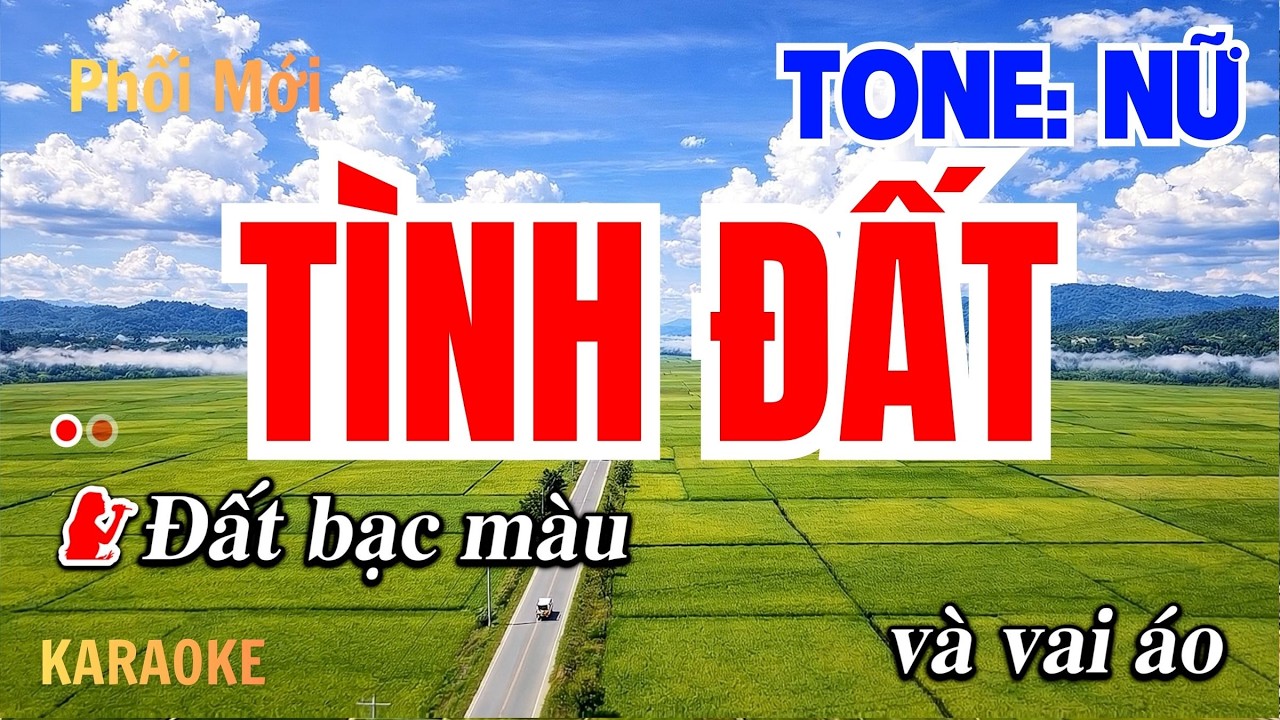 TÌNH ĐẤT Karaoke Tone Nữ |Phối Mới | Trữ Tình Quê Hương | Vĩ Nguyễn Beat