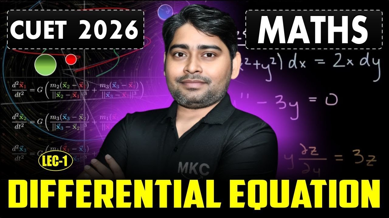 CUET 2026: Maths | Differential Equation | Maths for CUET | CUET Maths Preparation |CUET Preparation