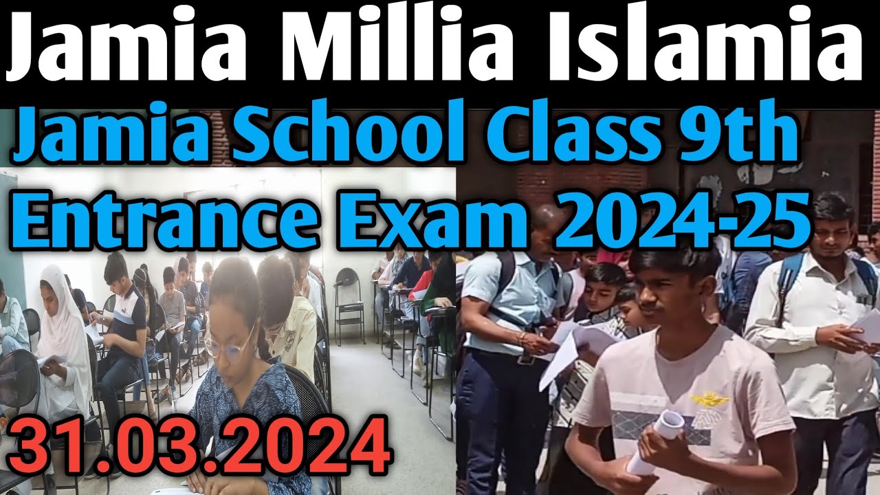 JMI School Class 9th Entrance Exam 2024-25