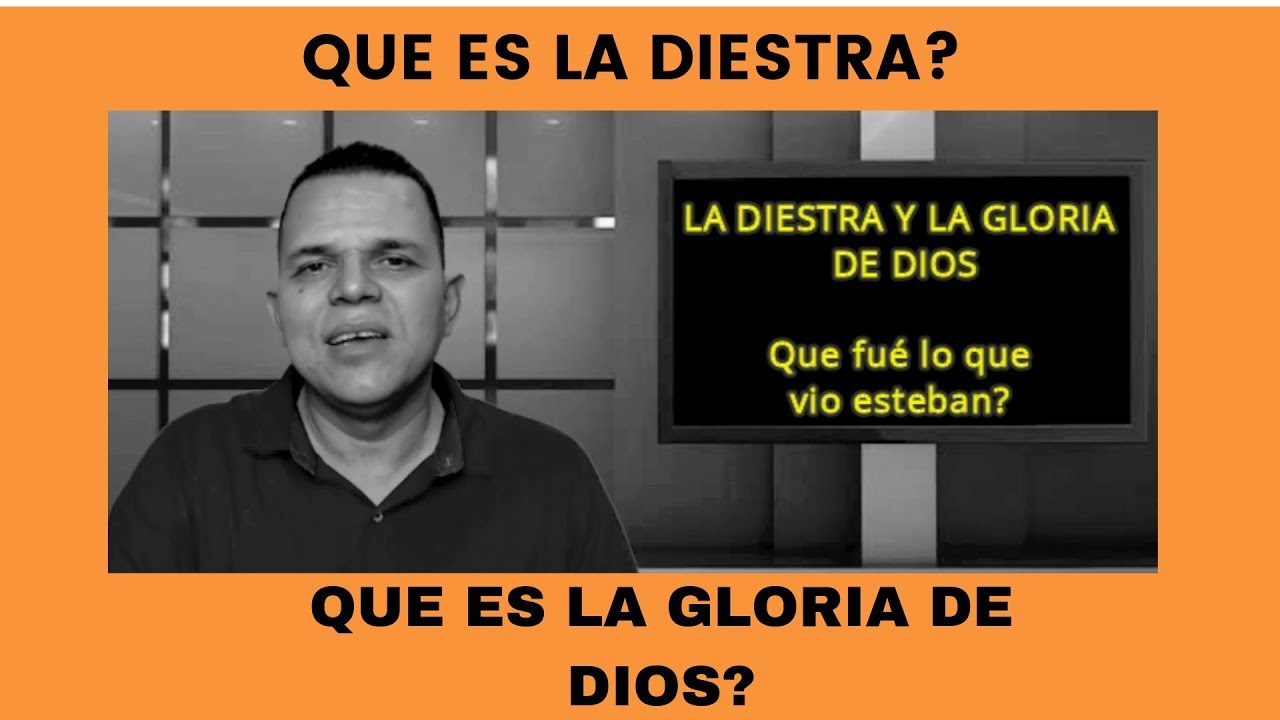 La diestra y la gloria de Dios- Hno. Luis velez- Unicidad - Aprendamos de Cristo Jesús